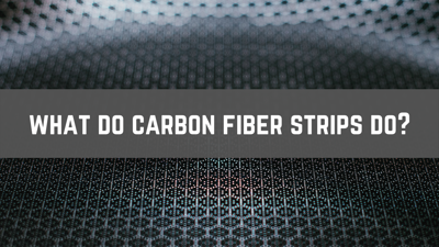 What Do Carbon Fiber Strips Do?